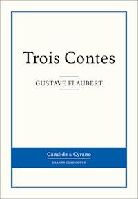 Trois Contes - Gustave Flaubert - ebook