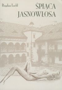 Śpiąca jasnowłosa - Bogdan Loebl  - książka