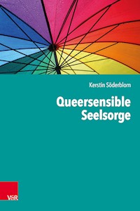 Queersensible Seelsorge - Kerstin Söderblom - ebook