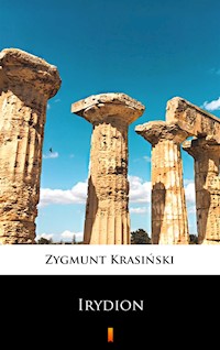 Irydion - Zygmunt Krasiński - ebook