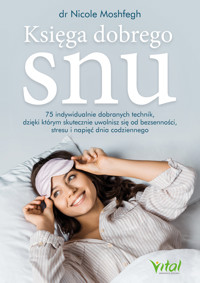 Księga dobrego snu - dr Nicole Moshfegh - ebook
