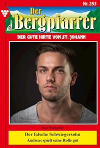 Der falsche Schwiegersohn - Toni Waidacher - ebook