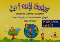 Ja i mój świat Podręcznik część 2 -  - książka