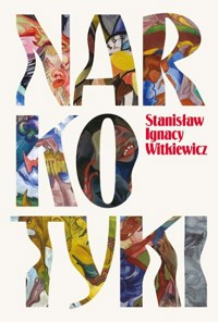 Narkotyki - Stanisław Ignacy Witkiewicz (Witkacy) - książka