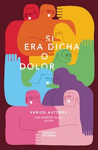 Si era dicha o dolor - Roberto Ramírez Flores - ebook