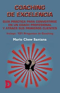 Coaching de Excelencia - Mario Chew Santana - ebook