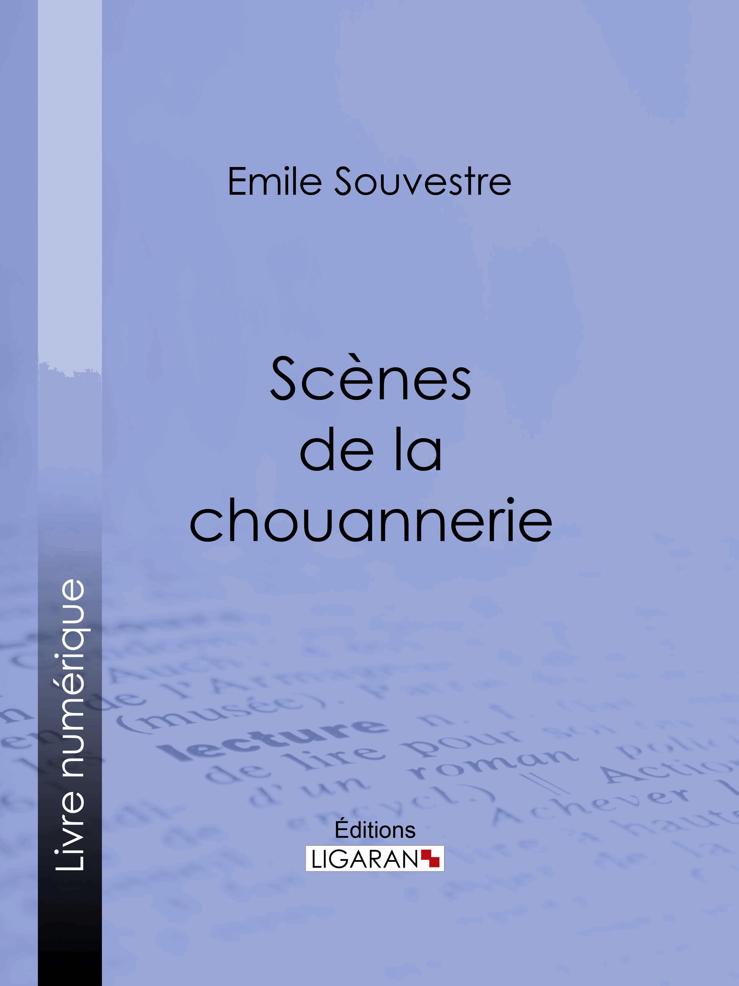 Scènes de la chouannerie