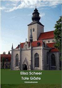 Tote Gäste - Elisa Scheer - ebook