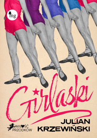 Girlaski - Julian Krzewiński - ebook + książka