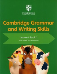 Cambridge Grammar and Writing Skills Learner's Book 1 - Lindsay Sarah, Wren Wendy - książka