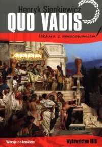Quo vadis lektura z opracowaniem - Henryk Sienkiewicz - książka