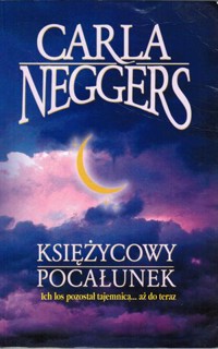 Księżycowy pocałunek -  Carla Neggers - ebook