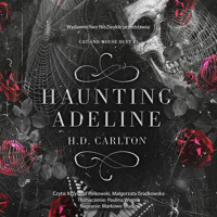 Haunting Adeline - H. D. Carlton - audiobook + książka