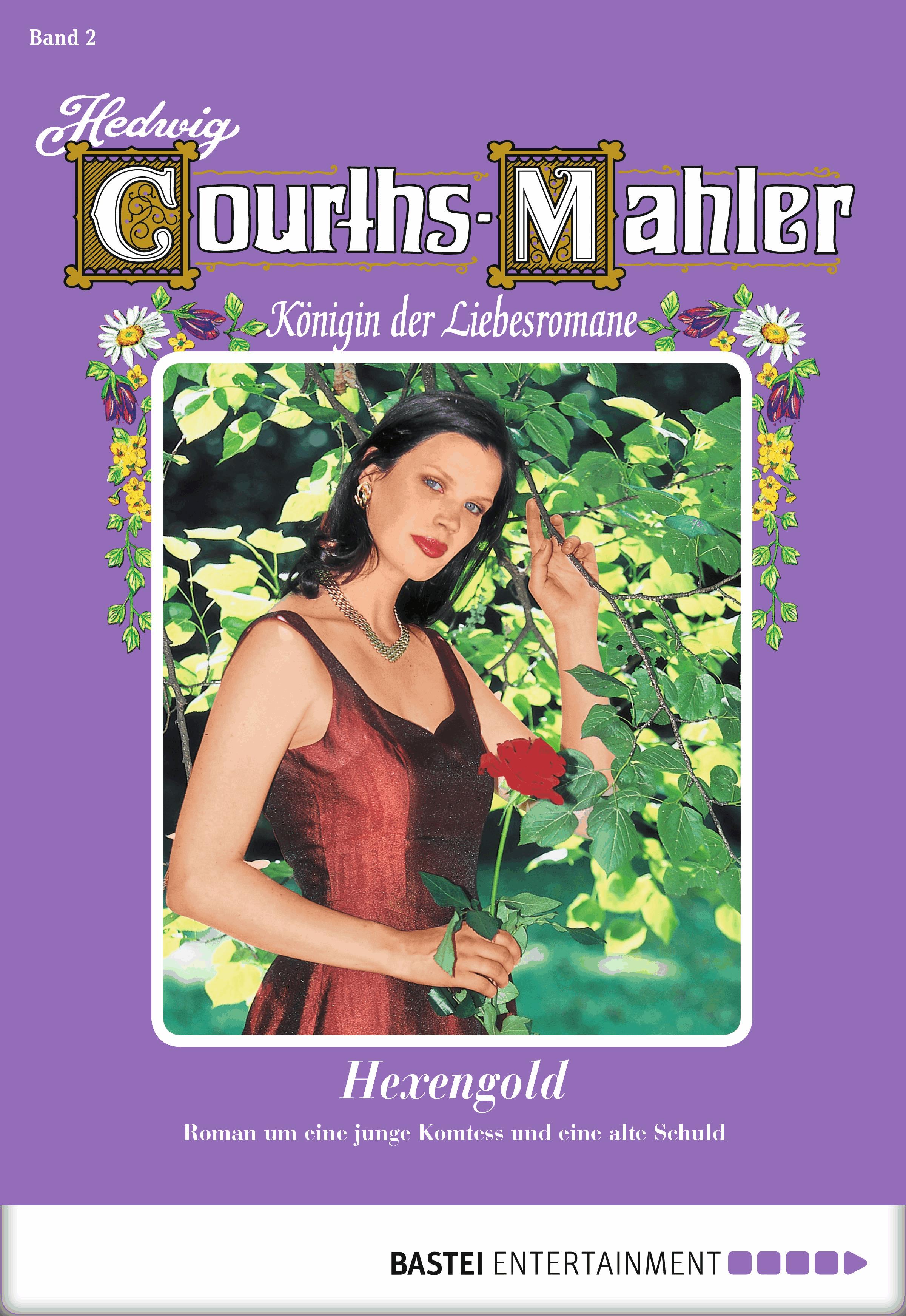 Hedwig Courths-Mahler - Folge 002