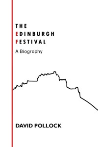 The Edinburgh Festival - David Pollock - ebook