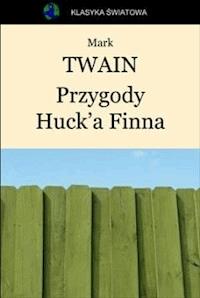 Przygody Hucka Finna - Mark Twain - ebook + audiobook + książka