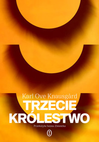 Trzecie królestwo - Karl Ove Knausgård - ebook + książka
