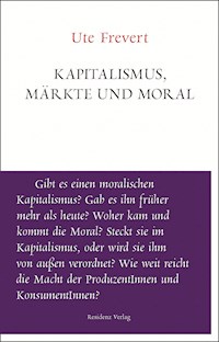 Kapitalismus, Märkte und Moral - Ute Frevert - ebook