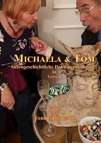 Michaela & Tom - Tom Witkowski - ebook