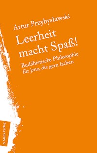 Leerheit macht Spass! - Artur Przybysławski - ebook