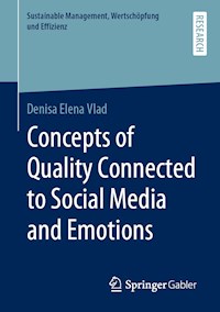 Concepts of Quality Connected to Social Media and Emotions - Denisa Elena Vlad - ebook