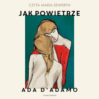 Jak powietrze - Ana D'Adamo - ebook + audiobook