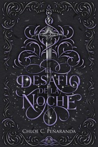 El desafío de la noche - Chloe C. Peñaranda - ebook