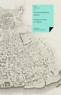 Correspondencia oficial - Félix de Azara - ebook