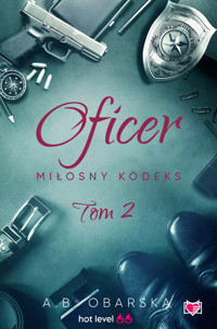 Oficer. Miłosny kodeks. Tom 2 - Obarska A.B. - ebook