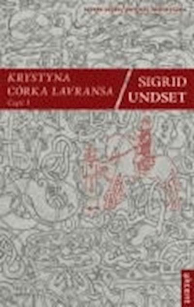 Okładka książki Krystyna córka Lavransa. Część I