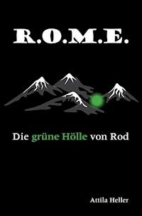 R.O.M.E. - Attila Heller - ebook