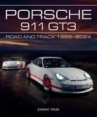 Porsche 911 GT3 - Johnny Tipler - ebook