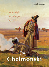Józef Chełmoński. Romantyk polskiego pejzażu - Luba Ristujczina - książka