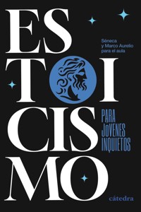 Estoicismo para jóvenes inquietos - Séneca - ebook