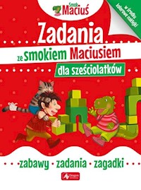Zadania ze smokiem Maciusiem dla sześciolatków -  - książka