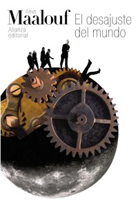 El desajuste del mundo - Amin Maalouf - ebook