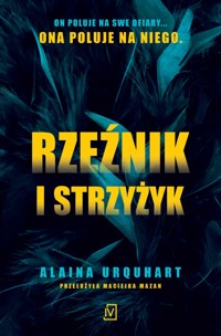 Rzeźnik i strzyżyk - Alaina Urquhart - ebook + książka