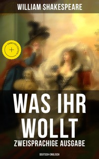 Was ihr wollt (Zweisprachige Ausgabe: Deutsch-Englisch) - William Shakespeare - ebook