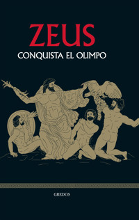 Zeus conquista el Olimpo - Marcos Jaén Sánchez - ebook