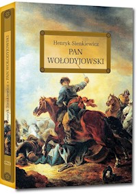 Pan Wołodyjowski - Henryk Sienkiewicz - ebook + audiobook + książka