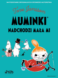 Muminki - Nadchodzi Mała Mi - Jansson Tove - ebook + audiobook