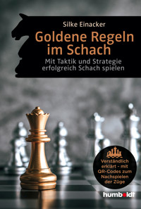 Goldene Regeln im Schach - Silke Einacker - ebook