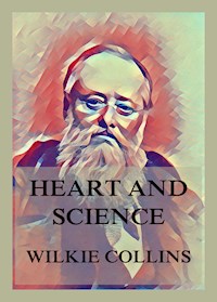 Heart and Science - Collins Wilkie - ebook