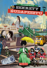 Sekrety Budapesztu - Waldemar Kugler - książka
