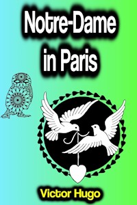 Notre-Dame in Paris - Victor Hugo - ebook