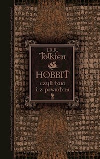 Hobbit czyli tam i z powrotem - Tolkien J.R.R - książka
