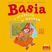 Basia. Basia i urodziny w muzeum - Zofia Stanecka - ebook + audiobook + książka