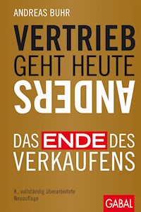 Vertrieb geht heute anders - Andreas Buhr - ebook