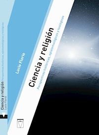 Ciencia y religión - Lucio Florio - ebook