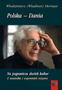 Polska-Dania Na pograniczu dwóch kultur - Herman Włodzimierz - książka